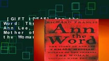 [GIFT IDEAS] Ann the Word: The Story of Ann Lee, Female Messiah, Mother of the Shakers, the Woman