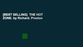 [BEST SELLING]  THE HOT ZONE. by Richard. Preston