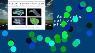 Finite Element Analysis: Theory and Application with ANSYS Complete