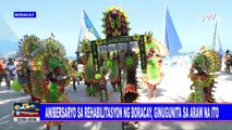 Anibersaryo sa rehabilitasyon ng Boracay, ginugunita sa araw na ito