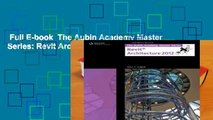 Full E-book  The Aubin Academy Master Series: Revit Architecture X  Review