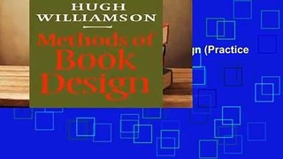 Full E-book  Methods of Book Design (Practice of an Industrial Craft)  For Kindle