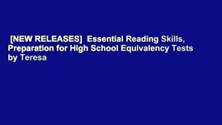 [NEW RELEASES]  Essential Reading Skills, Preparation for High School Equivalency Tests by Teresa