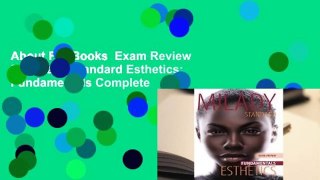 About For Books  Exam Review for Milady Standard Esthetics: Fundamentals Complete