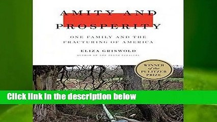 Full E-book  Amity and Prosperity  For Kindle