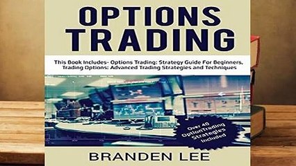 About For Books  Options Trading: This Book Includes- Options Trading: Strategy Guide For