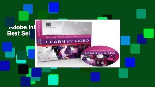 Adobe InDesign CS6: Learn by Video  Best Sellers Rank : #5