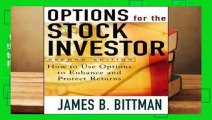 Full E-book  Options for the Stock Investor: How to Use Options to Enhance and Protect Returns