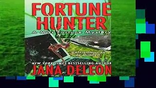 Fortune Hunter: Volume 8 (A Miss Fortune Mystery)  Review