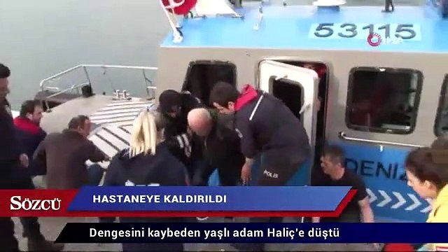 Dengesini kaybeden yaşlı adam Haliç’e düştü