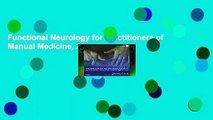 Functional Neurology for Practitioners of Manual Medicine, 2e