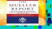 The Mueller Report: The Final Report of the Special Counsel Into Donald Trump, Russia, and Collusion