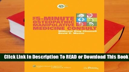 Online The 5-Minute Osteopathic Manipulative Medicine Consult  For Full