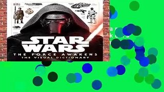 About For Books  Star Wars: The Force Awakens the Visual Dictionary Complete