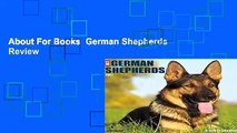 About For Books  German Shepherds  Review