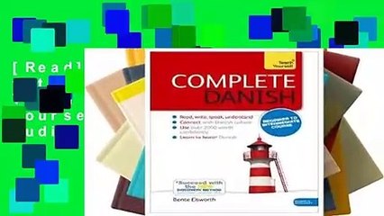 [Read] Complete Danish with Audio Disk: A Teach Yourself Guide: Course Book + 4-Hour Audio