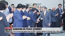Gangwon-do Province to become symbol of peace on Korean Peninsula: Pres. Moon