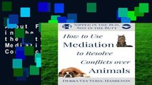 About For Books  Nipped in the Bud, Not in the Butt: How to Use Mediation to Resolve Conflicts