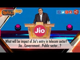 Nerpada Pesu: Impact of Jio's Entry in Telecom sector | (10/09/16) | Puthiyathalaimurai