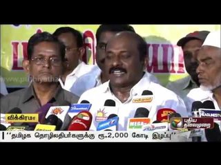 Tamil Nadu business firm Losses up to Rs.2,000 crore due to Cauvery conflict-Vikramaraja