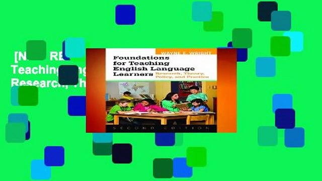 [NEW RELEASES] Foundations for Teaching English Language Learners: Research, Theory, Policy, and