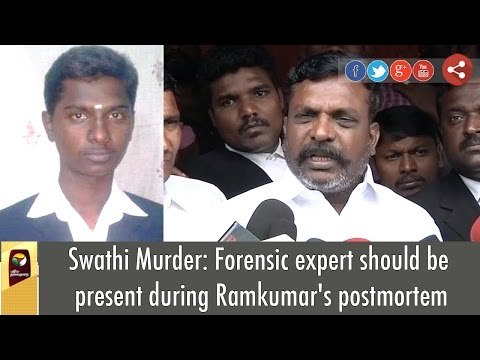 Swathi Murder: Forensic expert should be present during Ramkumar's postmortem, says Thirumavalavan