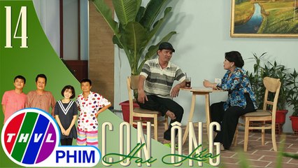 THVL | Con ông Hai Lúa - Tập 14[1]: Bà Hồng dụ ông Tư Ếch gả Hai Nhái cho người nước ngoài