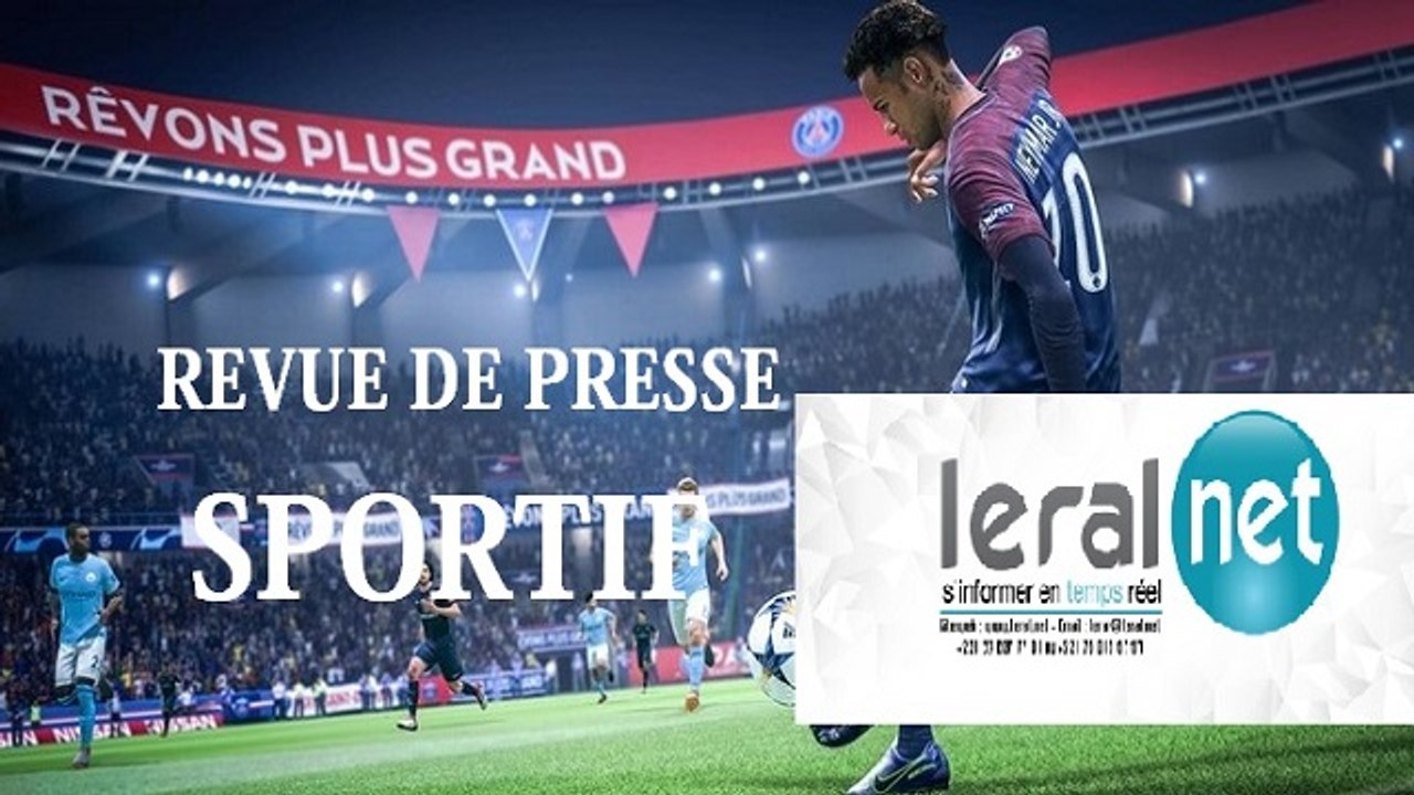 REVUE DE PRESSE SPORTIF DU VENDREDI 26 AVRIL 2019