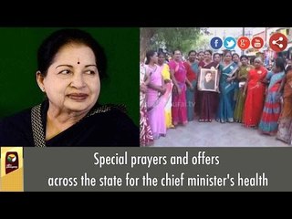 Special prayers and offers across the state for the chief minister's health