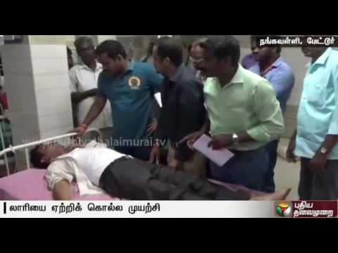 Sand mafia attacks revenue officer while trying to stop sand lorry in Mettur