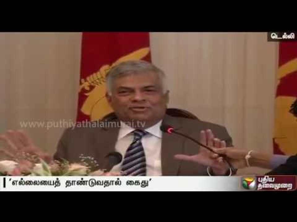 Problems between TN and SL fishermen can be solved through talks: Ranil Wickramasinghe