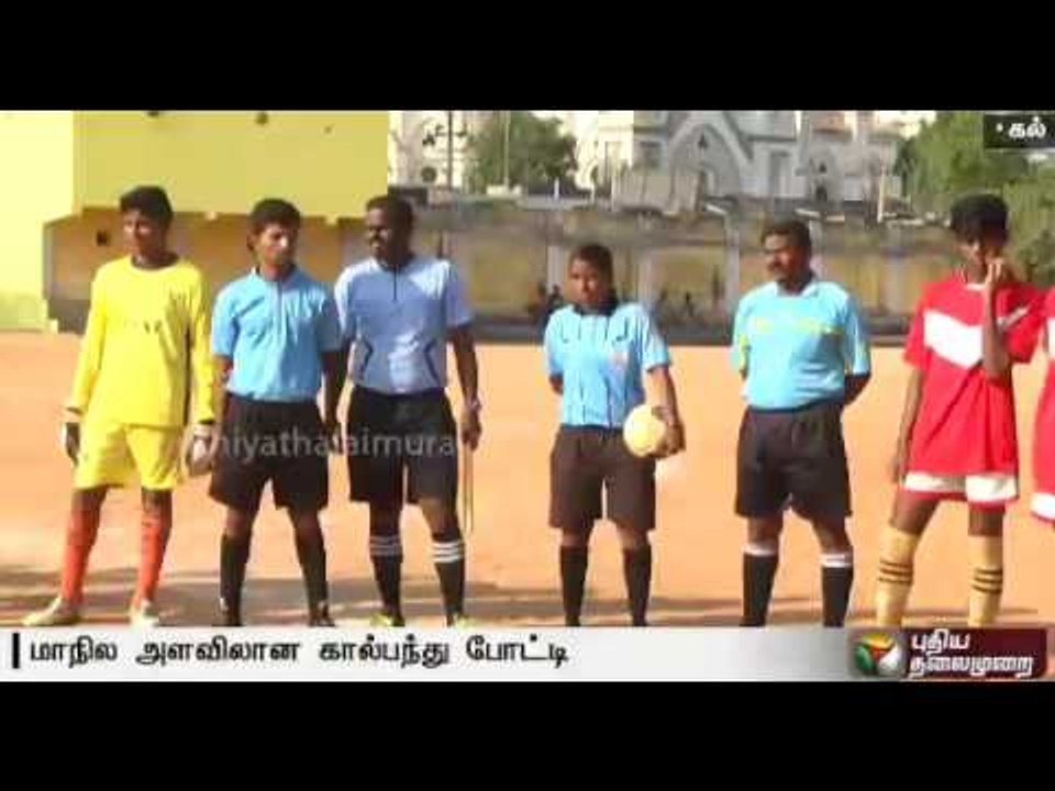 State-level football for schools begins in Dindigul