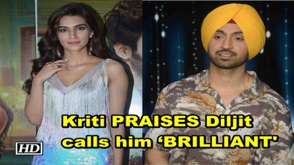 Kriti PRAISES Diljit, calls him ‘BRILLIANT Actor’