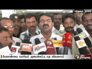 Cauvery Issue: MK Stalin Meets O Panneerselvam is Drama say Seeman