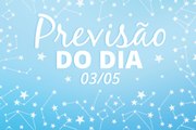 ASTRAL DO DIA - 03.05