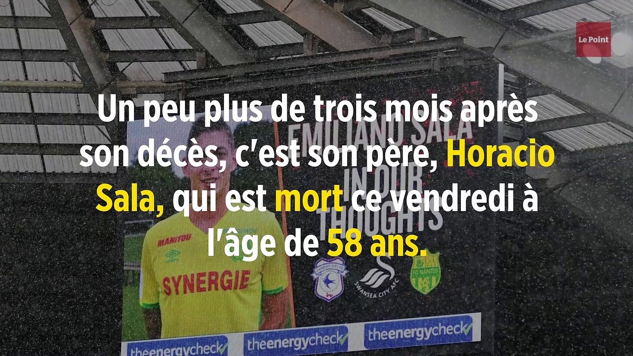 Le père d'Emiliano Sala meurt après un infarctus