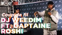 DJ WEEDIM FT. CAPTAINE ROSHI : 