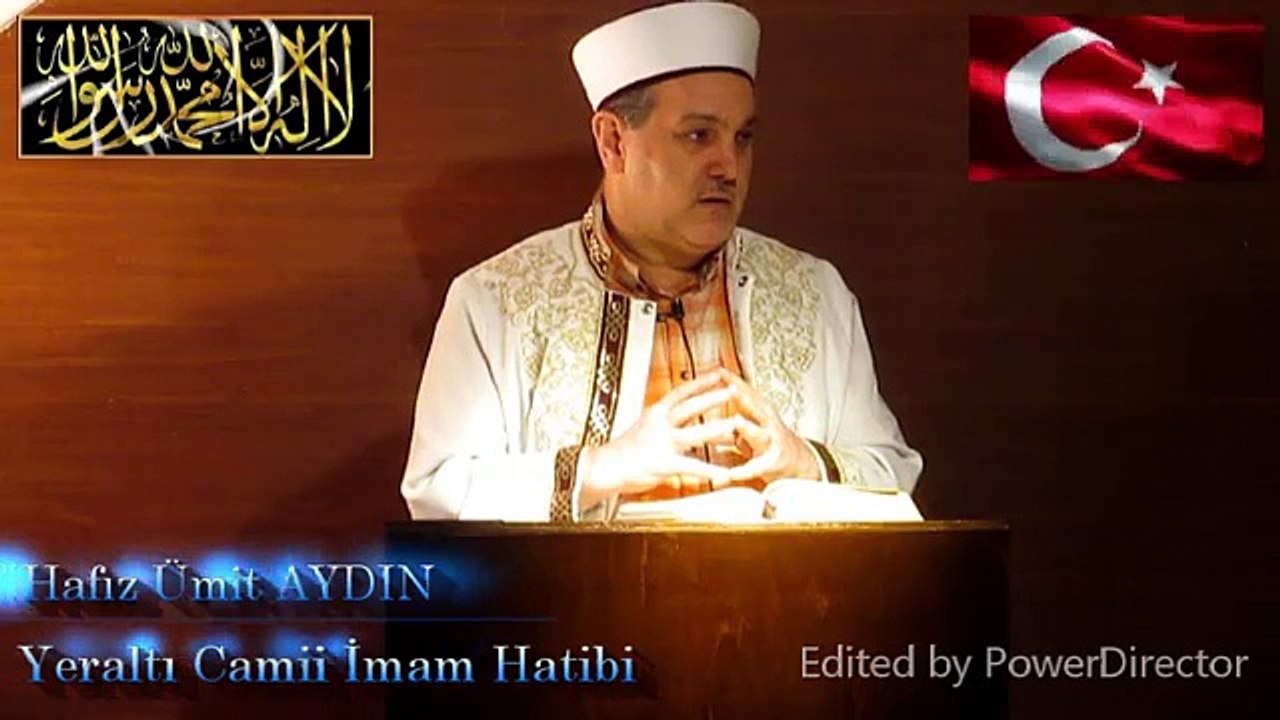 Hafız Ümit AYDIN / " EMANETE RİÂYET " - Cuma Vaazı