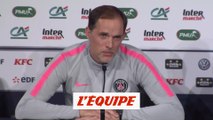 Tuchel «Rennes, un état d'esprit très offensif» - Foot - Coupe - PSG