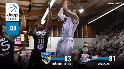 Jeep® ÉLITE : Châlons-Reims vs Boulazac (J30)