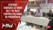 Centrais sindicais se unem no 1° de Maio contra a reforma da Previdência