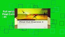 Full version  Apple Pro Training Series: Final Cut Express 4  Best Sellers Rank : #5