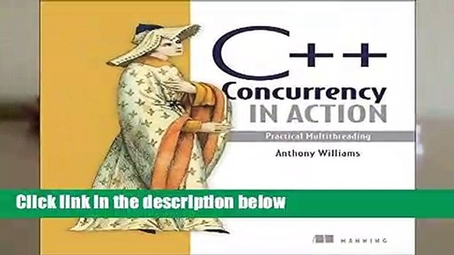 Full version  C++ Concurrency in Action: Practical Multithreading  Best Sellers Rank : #3