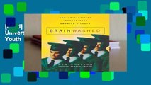 [Read] Brainwashed: How Universities Indoctrinate America's Youth  For Kindle