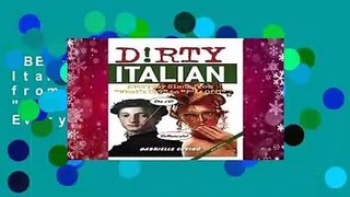 [BEST SELLING]  Dirty Italian: Everyday Slang from 