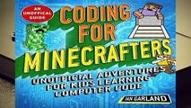 Coding for Minecrafters: Adventures for Kids Learning Computer Code  Best Sellers Rank : #4