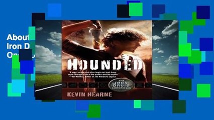 About For Books  Hounded: The Iron Druid Chronicles, Book One Complete