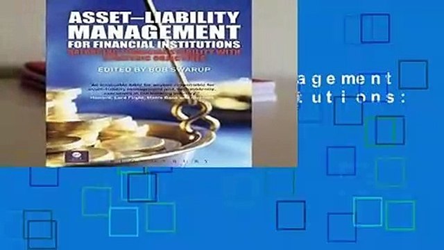 Asset Liability Management for Financial Institutions: Balancing Financial Stability with