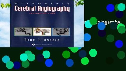 About For Books  Diagnostic Cerebral Angiography  Review