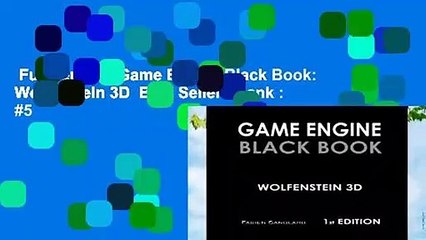 Full version  Game Engine Black Book: Wolfenstein 3D  Best Sellers Rank : #5